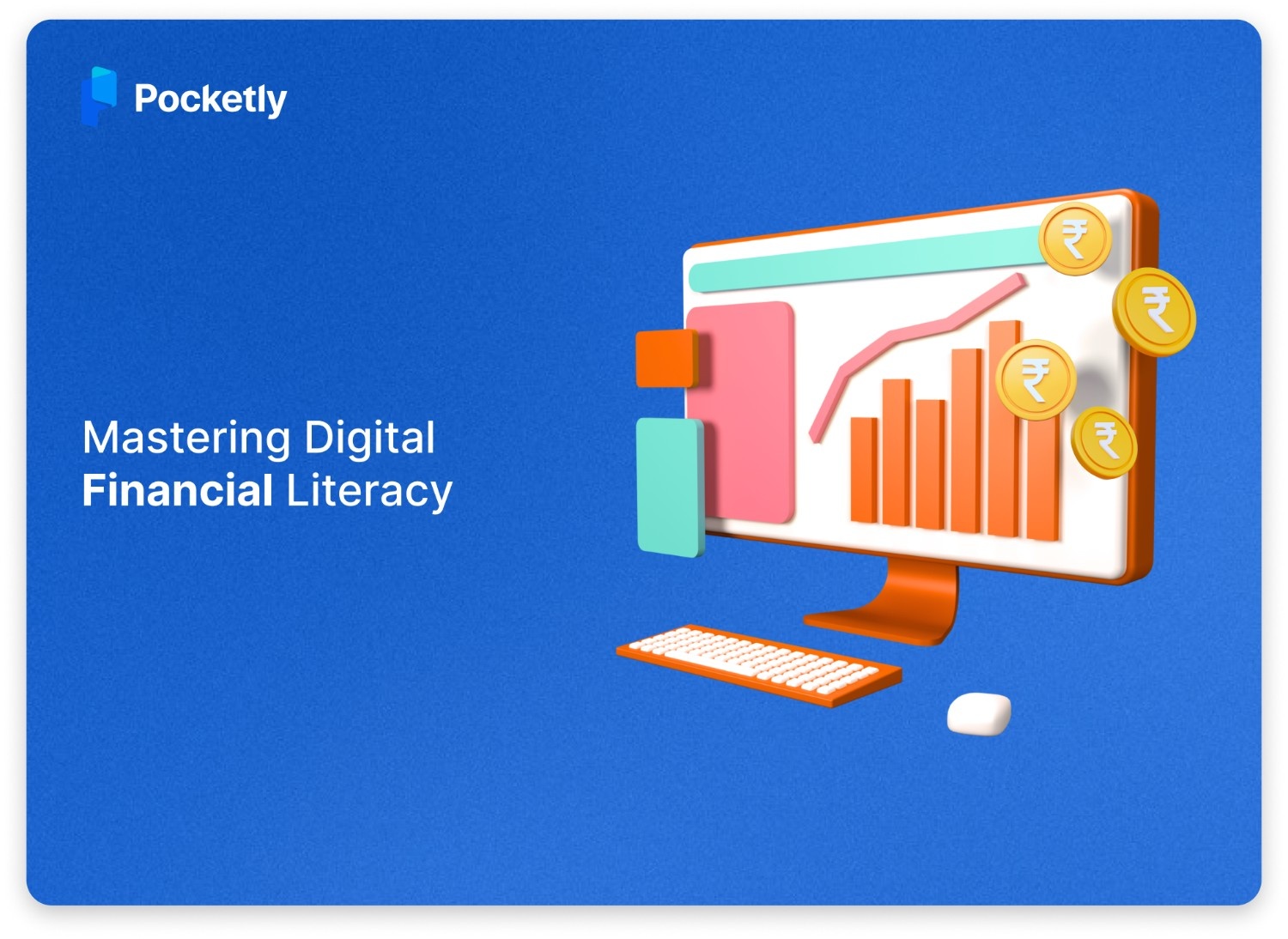 Mastering Digital Financial Literacy: A 2026 Guide for Indians