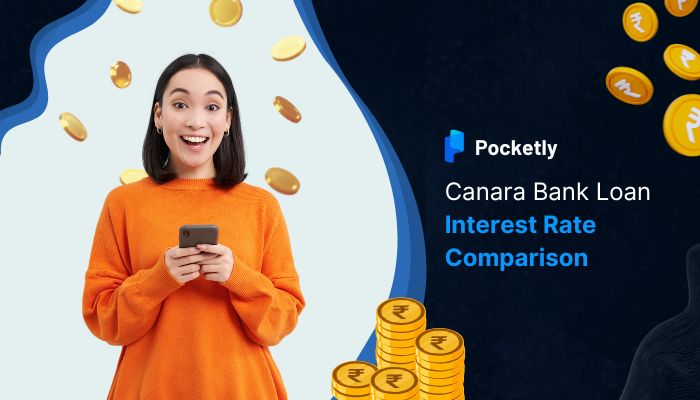 Canara Bank Loan Interest Rate Comparison