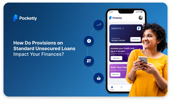 How Do Provisions on Standard Unsecured Loans Impact Your Finances?