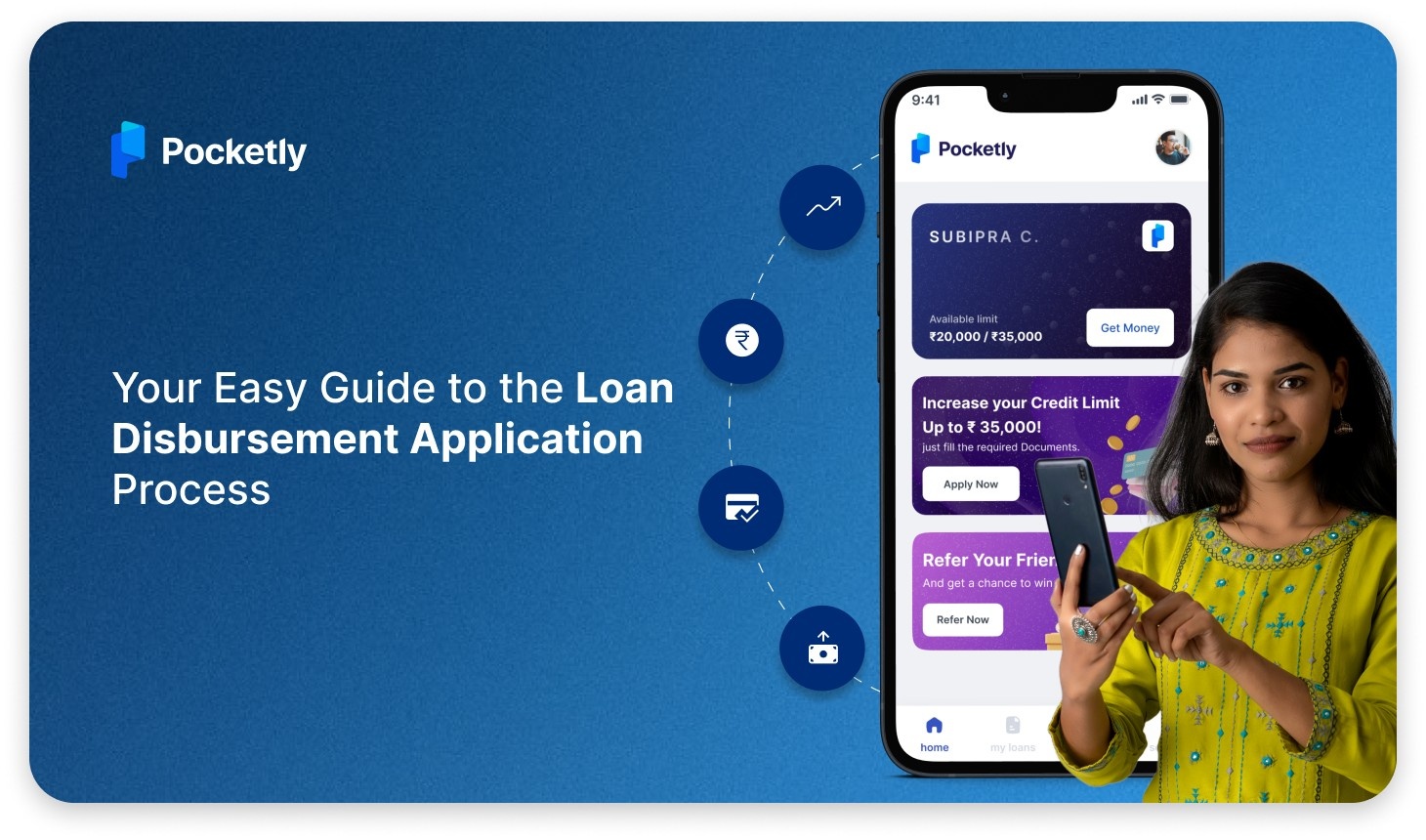 Your Easy Guide to the Loan Disbursement Application Process