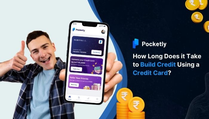 How Long Does it Take to Build Credit Using a Credit Card?