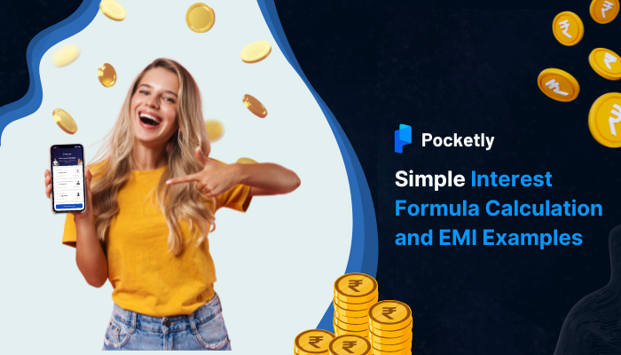 Simple Interest Formula Calculation and EMI Examples