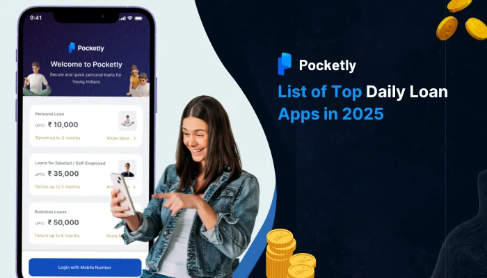 List of Top Daily Loan Apps in 2025