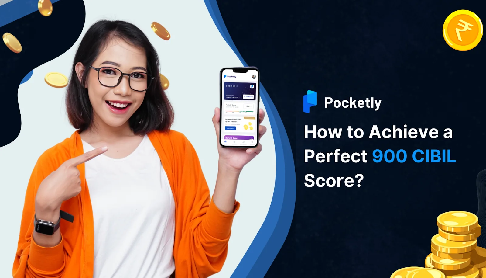 How to Achieve a Perfect 900 CIBIL Score?