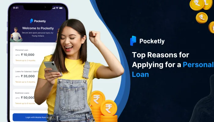 Top Reasons for Applying for a Personal Loan