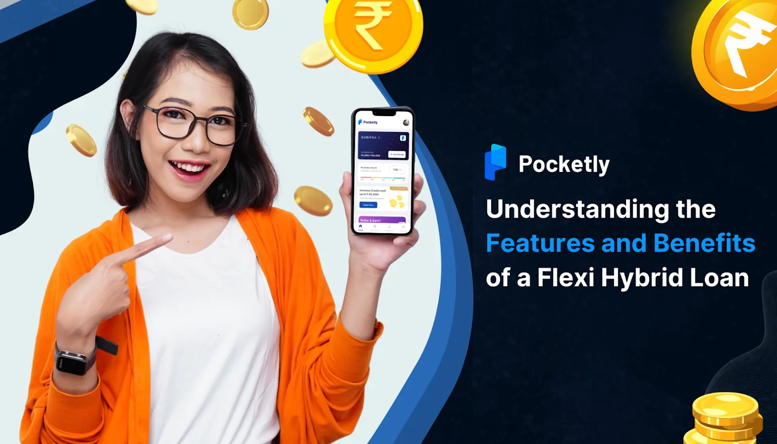 Understanding the Features and Benefits of a Flexi Hybrid Loan