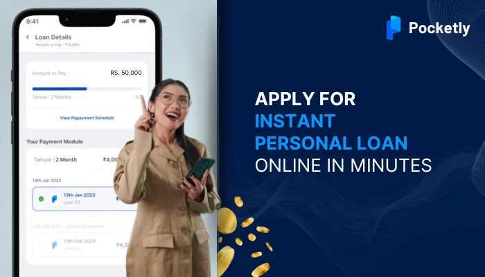 Apply for Instant Personal Loan Online in Minutes