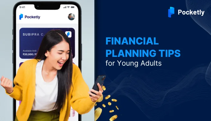 Financial Planning Tips for Young Adults