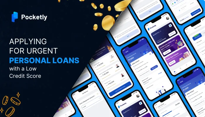 Applying for Urgent Personal Loans with a Low Credit Score