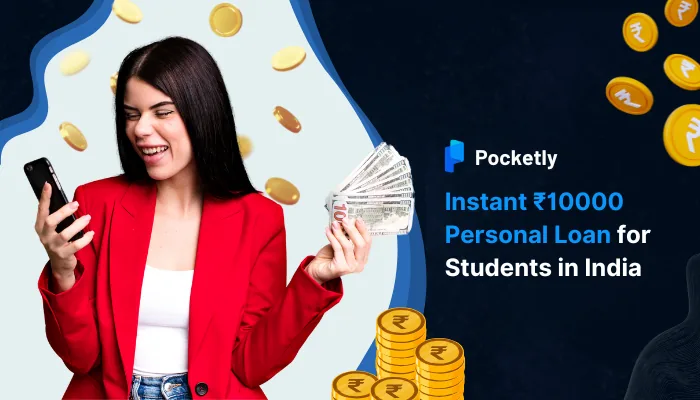 Instant ₹10000 Personal Loan for Students in India