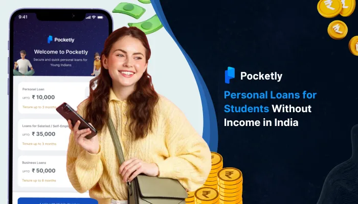 Personal Loans for Students Without Income in India