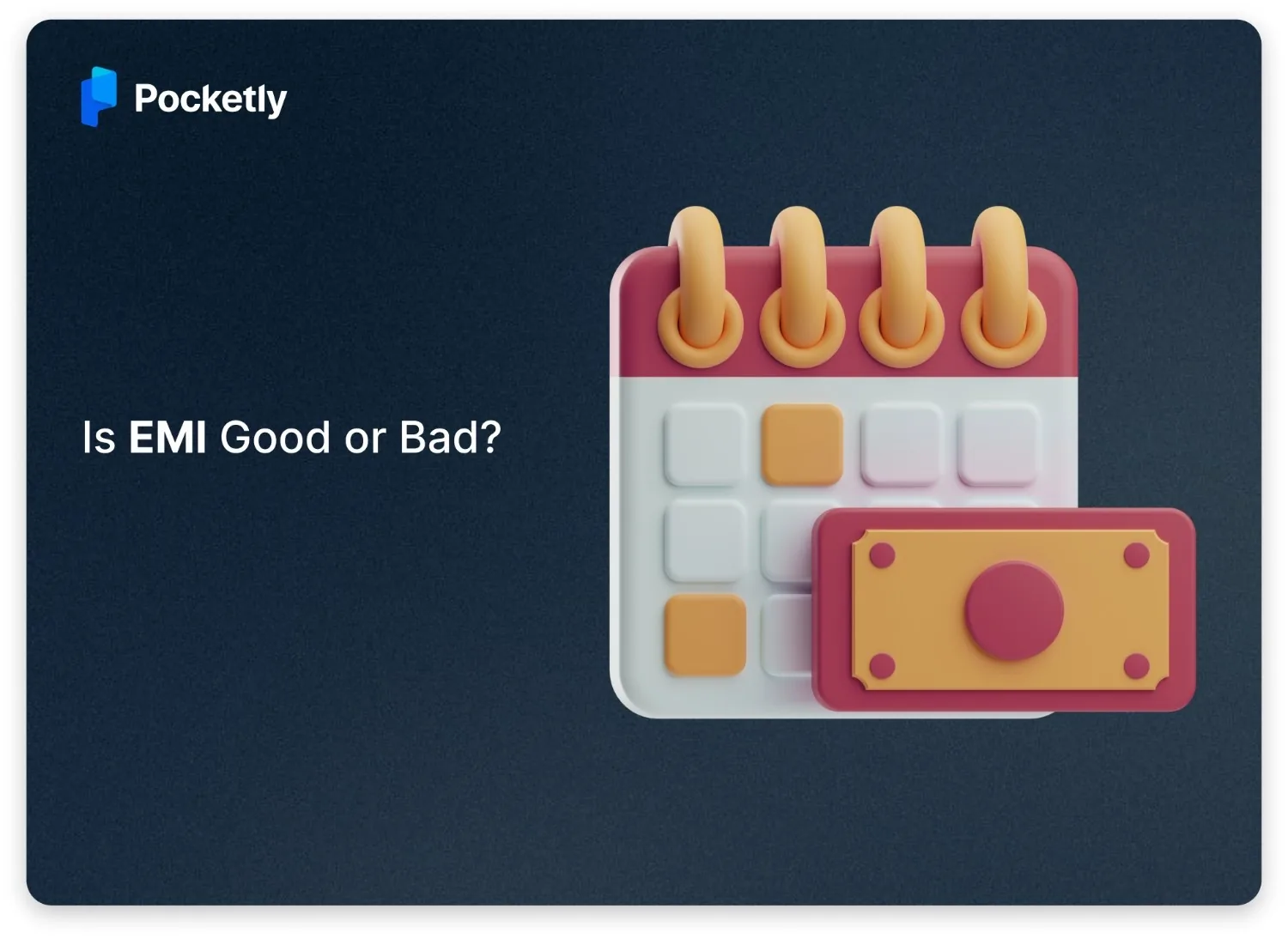 Is EMI Good or Bad? A 2026 Guide to Smart Borrowing in India