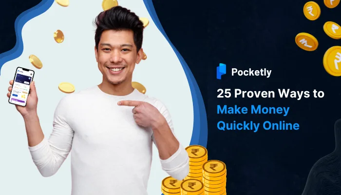 25 Proven Ways to Make Money Quickly Online