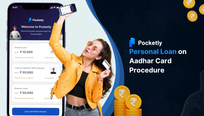 Personal Loan on Aadhar Card Procedure