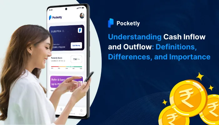 Understanding Cash Inflow and Outflow: Definitions, Differences, and Importance