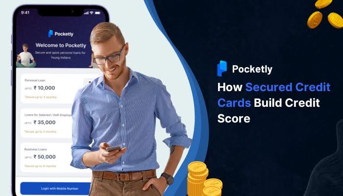 How Secured Credit Cards Build Credit Score