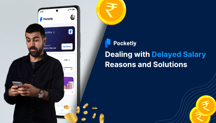 Dealing with Delayed Salary: Reasons and Solutions
