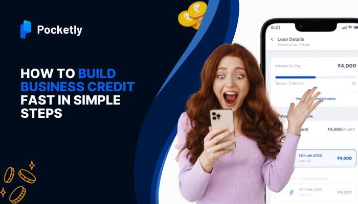 How to Build Business Credit Fast in Simple Steps