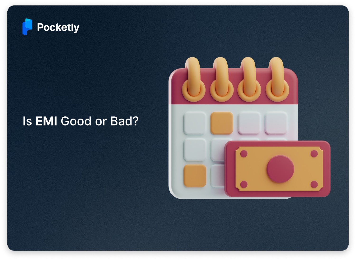 Is EMI Good or Bad? A 2026 Guide to Smart Borrowing in India