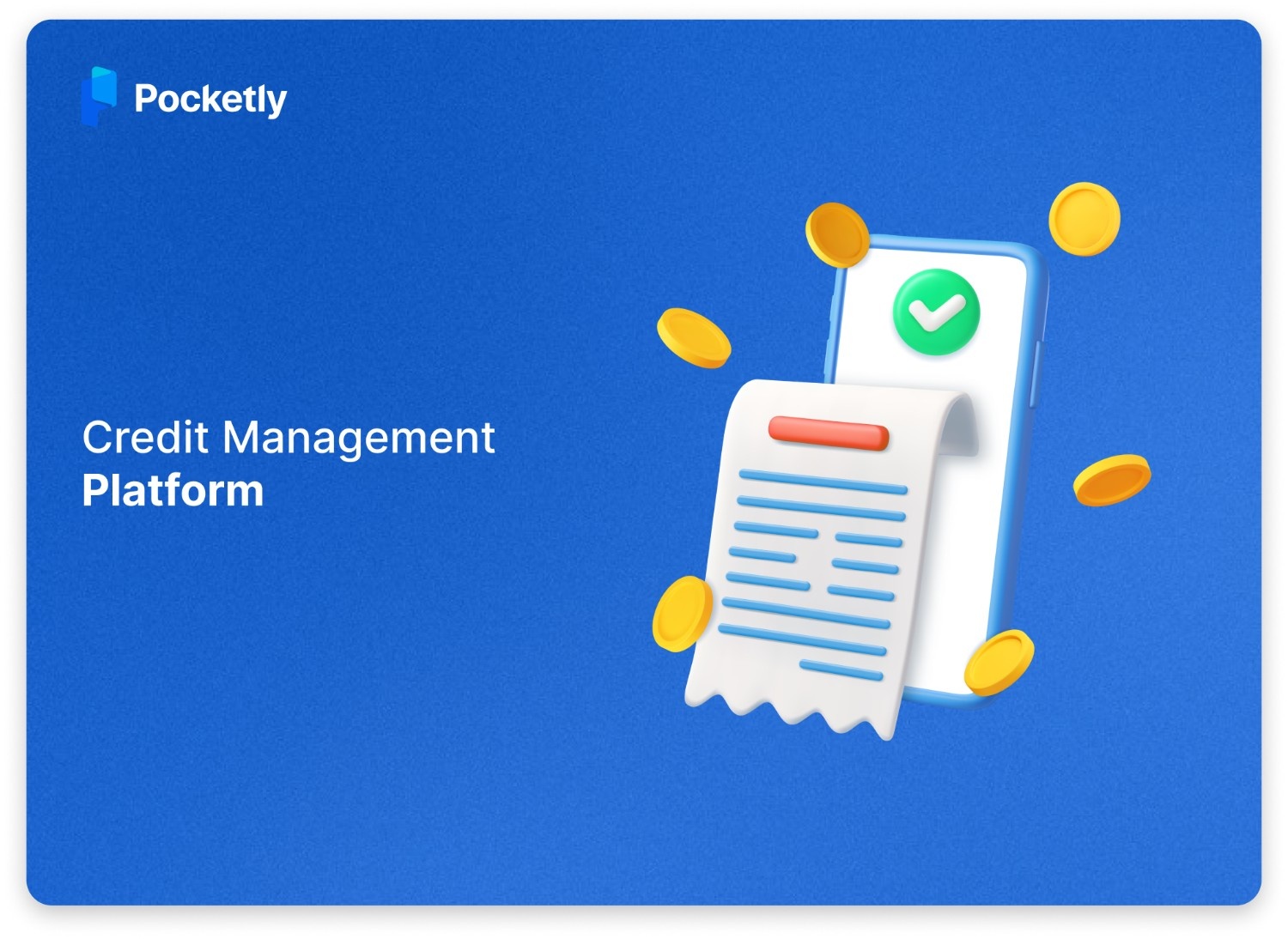 Credit Management Platform: Tools, Benefits, And Best Strategies