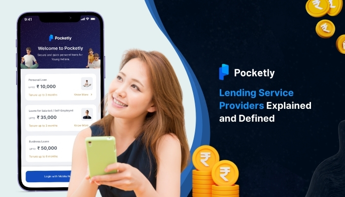 Lending Service Providers Explained and Defined